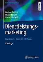 Dienstleistungsmarketing : Grundlagen - Konzepte - Methoden