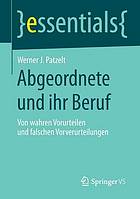 Abgeordnete und ihr Beruf von wahren Vorurteilen und falschen Vorverurteilungen