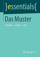 Das muster : kompakt-- modern-- klar