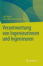 Verantwortung von Ingenieurinnen und Ingenieuren