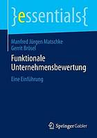 Funktionale Unternehmensbewertung Eine Einführung