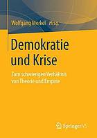 Demokratie und Krise zum schwierigen Verhältnis von Theorie und Empirie