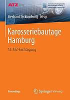 Karosseriebautage Hamburg : 13. ATZ-Fachtagung