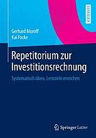 Repetitorium zur Investitionsrechnung systematisch üben, Lernziele erreichen