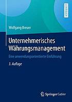 Unternehmerisches Währungsmanagement eine anwendungsorientierte Einführung