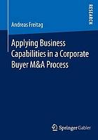 Applying business capabilities in a corporate buyer M & A process