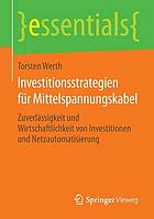 Investitionsstrategien für Mittelspannungskabel Zuverlässigkeit und Wirtschaftlichkeit von Investitionen und Netzautomatisierung