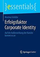 Erfolgsfaktor Corporate Identity: Auf die Außenwirkung der Kanzlei kommt es an.