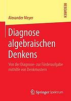 Diagnose algebraischen Denkens von der Diagnose- zur Förderaufgabe mithilfe von Denkmustern