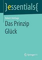 Das prinzip glück