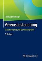 Vereinsbesteuerung Steuervorteile durch Gemeinnützigkeit