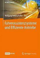 Fahrerassistenzsysteme und effiziente antriebe.