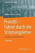 Prandtl - Führer durch die Strömungslehre Grundlagen und Phänomene