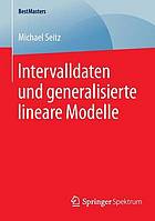 Intervalldaten und generalisierte lineare modelle.