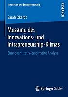 Messung des Innovations- und Intrapreneurship-Klimas : Eine quantitativ-empirische Analyse