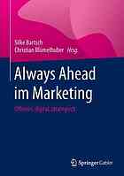 Always ahead im marketing : offensiv, digital, strategisch.
