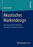 Akustisches Markendesign nutzerspezifische Wirkung akustischer Marken-Websites