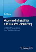 Ökonomische Instabilität und staatliche Stabilisierung Auf dem Weg der Krisen zum Staatskapitalismus