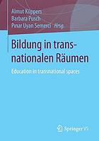 Bildung in transnationalen Räumen