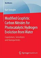 Modified graphitic carbon nitrides for photocatalytic hydrogen evolution from water : copolymers, sensitizers and nanoparticles