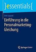 Einführung in die Personalmarketing-Gleichung