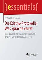 Die Edathy-Protokolle: was Sprache verrät eine psycholinguistische Sprechaktanalyse vorliegender Aussagen