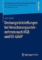 Deckungsrückstellungen bei Versicherungsunternehmen nach HGB und US-GAAP