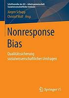 Nonresponse Bias Qualitätssicherung sozialwissenschaftlicher Umfragen