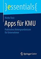 Apps für KMU praktisches Hintergrundwissen für Unternehmer