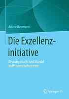 Die Exzellenzinitiative Deutungsmacht und Wandel im Wissenschaftssystem