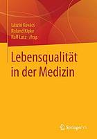 Lebensqualität in der Medizin.