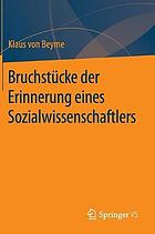 Bruchstücke der Erinnerung eines Sozialwissenschaftlers