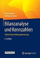 Bilanzanalyse und Kennzahlen Fallorientierte Bilanzoptimierung