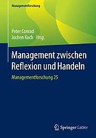 Management zwischen Reflexion und Handeln