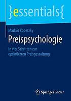 Preispsychologie In vier Schritten zur optimierten Preisgestaltung