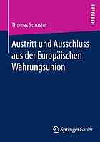 Austritt und Ausschluss aus der Europäischen Währungsunion