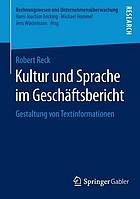 Kultur und Sprache im Geschäftsbericht : Gestaltung von Textinformationen