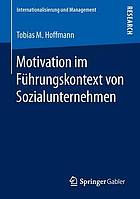 Motivation im Führungskontext von Sozialunternehmen