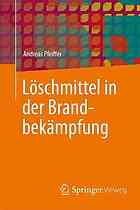 Ls̲chmittel in Der Brandbekm̃pfung.