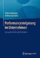 Performancesteigerung im Unternehmen : Innovative Tools und Techniken