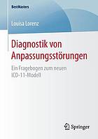 Diagnostik von Anpassungsstörungen Ein Fragebogen zum neuen ICD-11-Modell