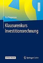 Klausurenkurs Investitionsrechnung