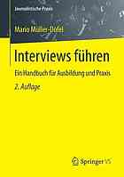 Interviews fhren : ein handbuch fr ausbildung und praxis.