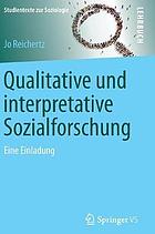 Qualitative und interpretative sozialforschung : eine einladung.