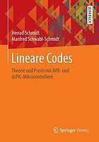 Lineare codes : theorie und praxis mit avr- unddspic-mikrocontrollern.