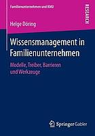 Wissensmanagement in Familienunternehmen