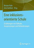 Eine inklusionsorientierte Schule Erzählungen von Teilhabe, Ausgrenzungen und Behinderungen