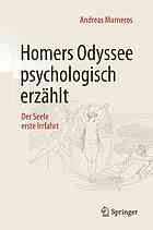 Homers Odyssee psychologisch erzählt : der Seele erste Irrfahrt