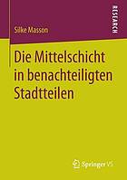 Die Mittelschicht in benachteiligten Stadtteilen