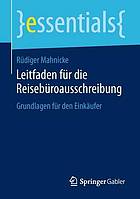 Leitfaden für die Reisebüroausschreibung : Grundlagen für den Einkäufer